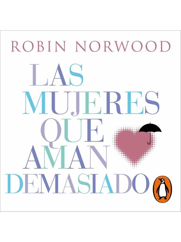 Las mujeres que aman demasiado